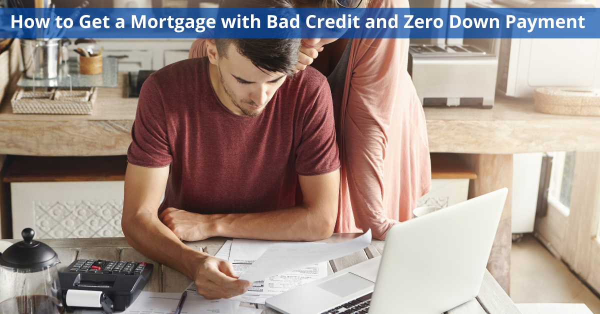 get a mortgage with zero down payment
