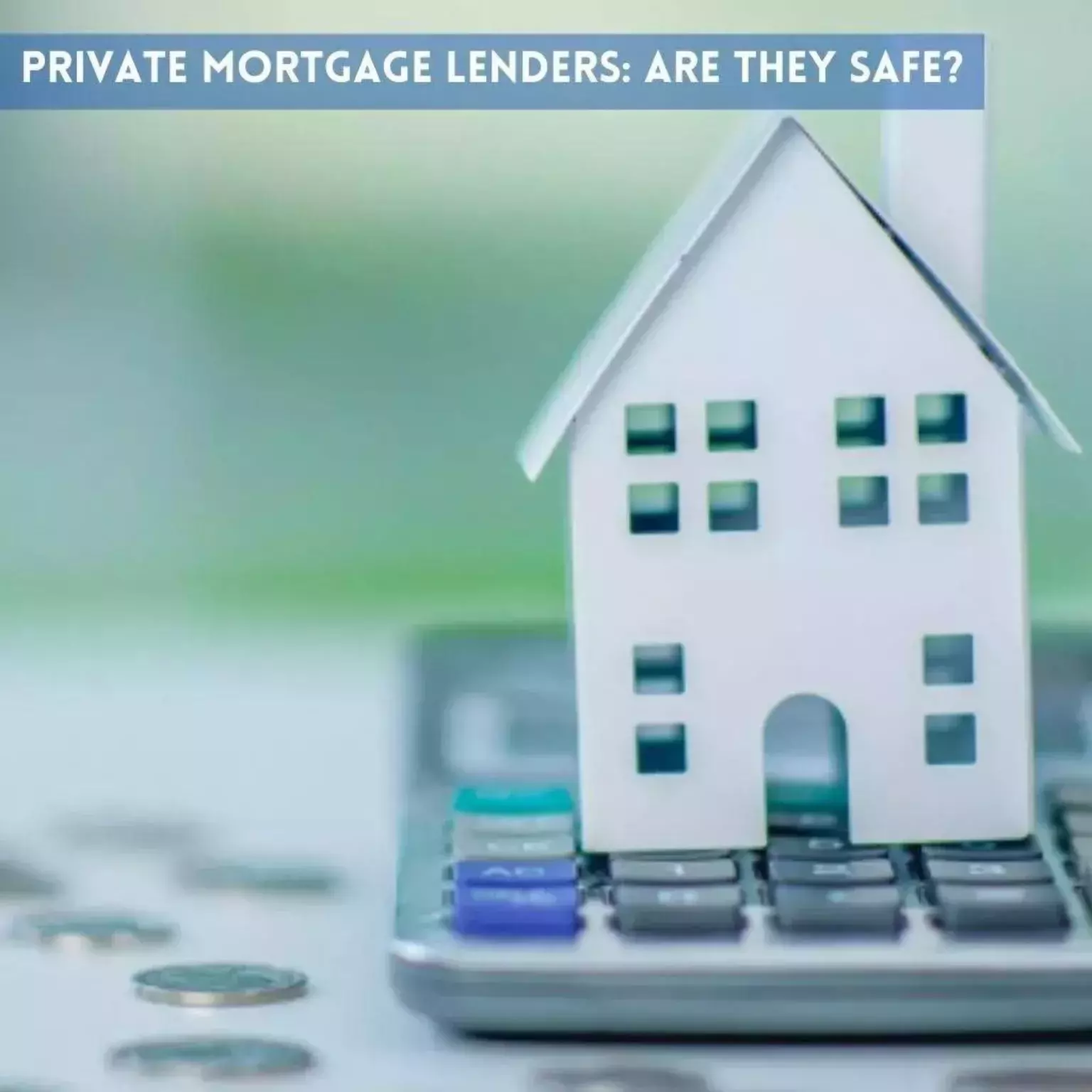 Private Mortgage lender