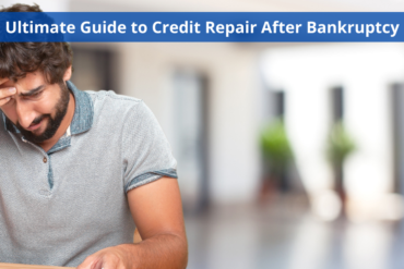Credit Repair After Bankruptcy