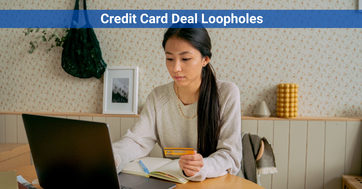 Credit Card Loopholes