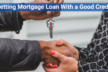 Mortgage Loan Good Credit