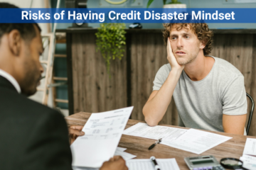 Credit Disaster Mindset